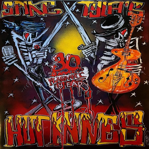 Spike & Tyla’s Hot Knives - Flagrantly Yours - Ltd Edition 30th Anniversary 12” Black Marble Vinyl (UK Only)